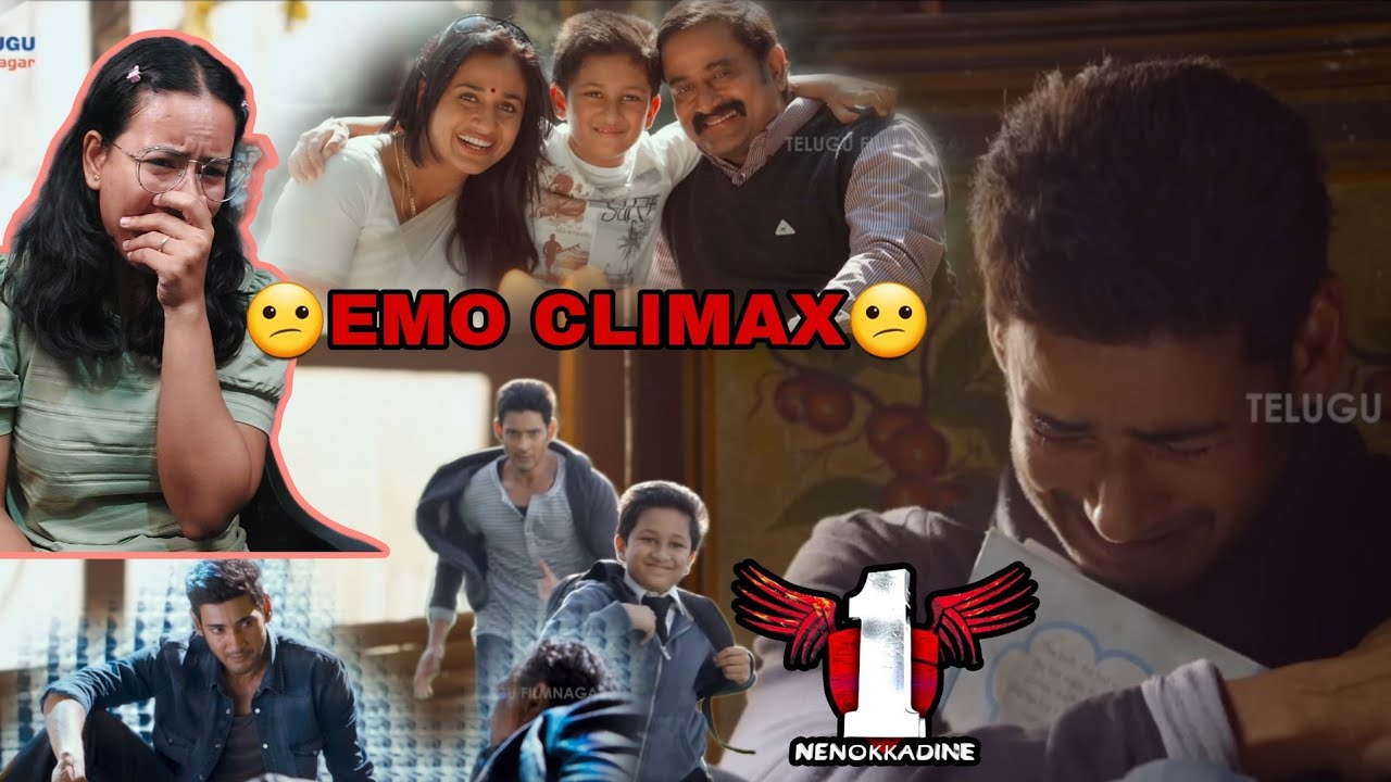 1 Nenokkadine | Emotional Climax Scene Reaction | Mahesh Babu | Kriti S | Sadhana Movies Reaction