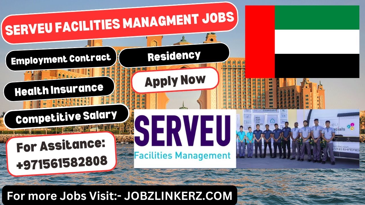 ServeU Jobs in Dubai: Launch Your Rewarding Facilities Management Career