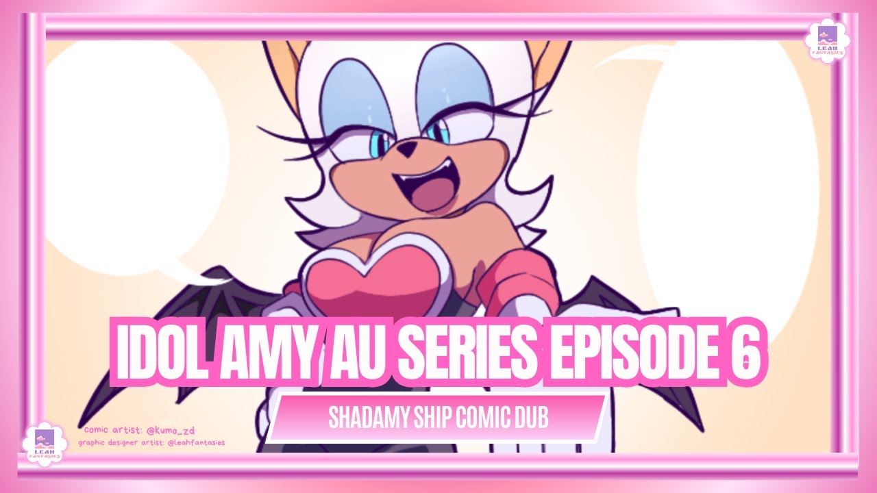 IDOL AMY EPISODE 6 | SHADAMY COMIC DUB