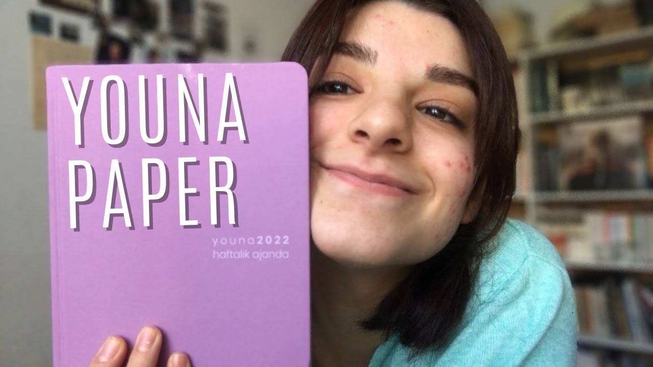 youna paper 2022 haftalık ajanda nasıl | thank you ecmel soylu