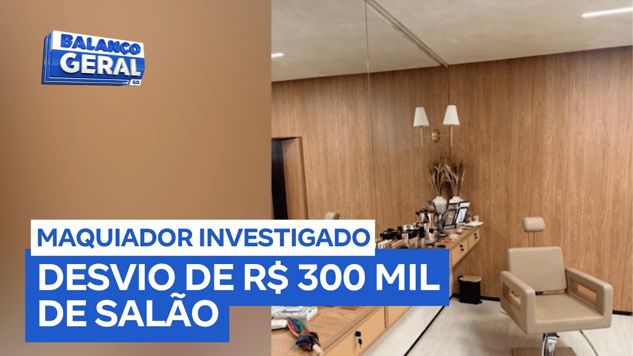 Maquiador é investigado por desviar cerca de R$ 300 mil de salão do qual é sócio