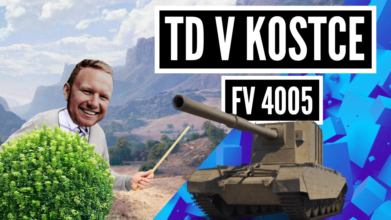 TD v kostce - FV 4005