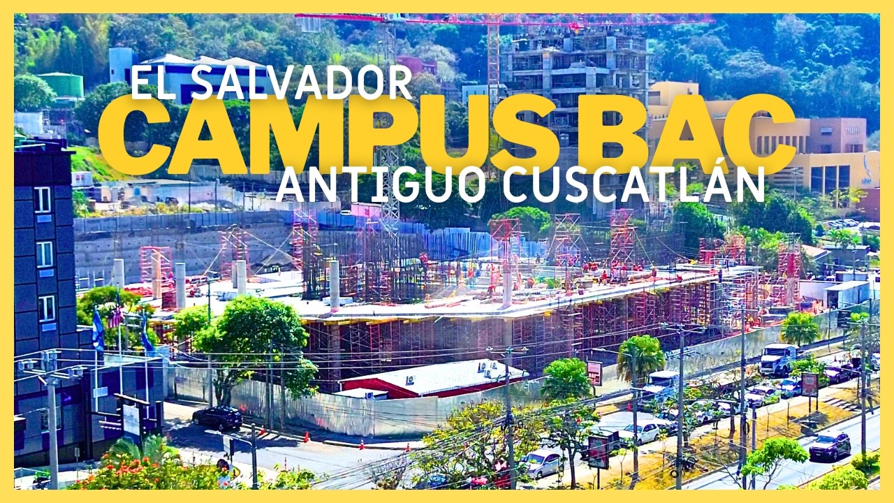 El PRIMER CENTRO FINANCIERO que se construye en la Urbanización Santa Elena - CAMPUS BAC CREDOMATIC