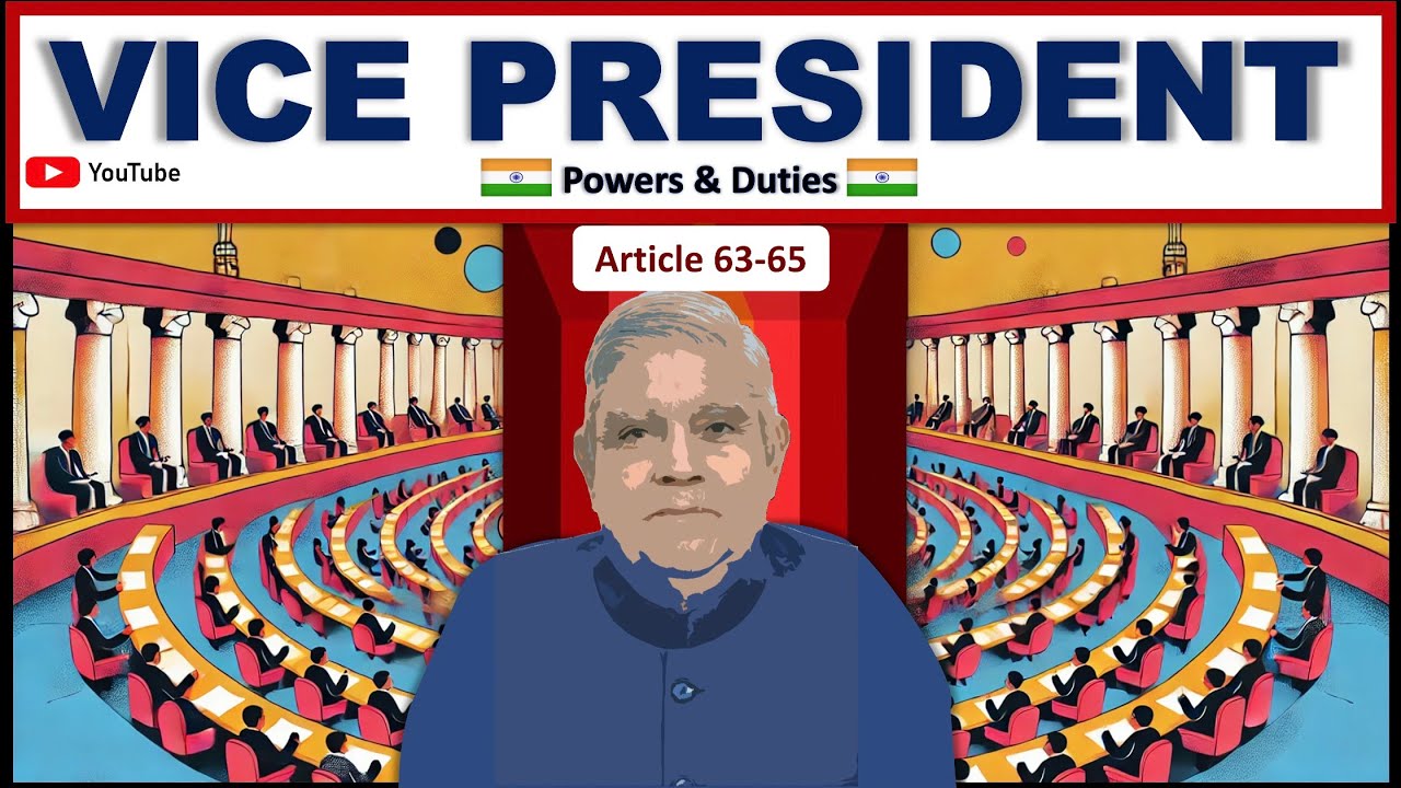 Article 63,64,65 of the Indian Constitution in English|Part 5|The Union|The Vice-President🇮🇳📕