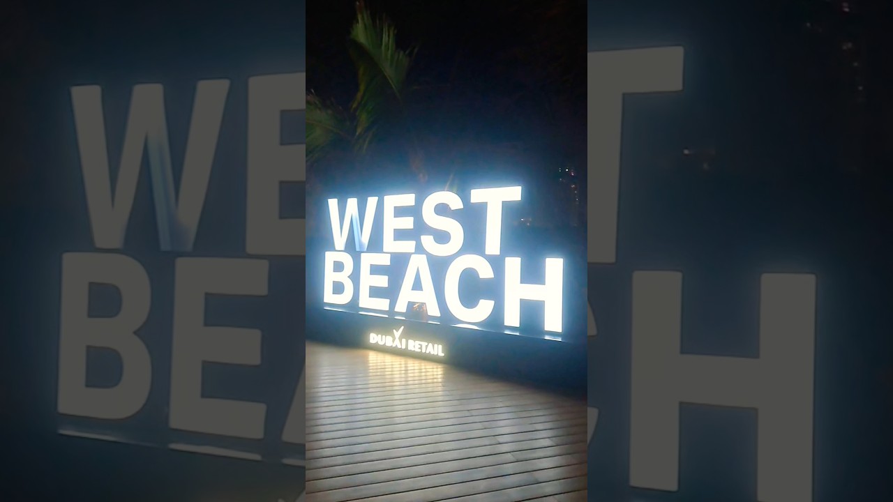 West Beach Palm Jumeirah 🇦🇪 2026 