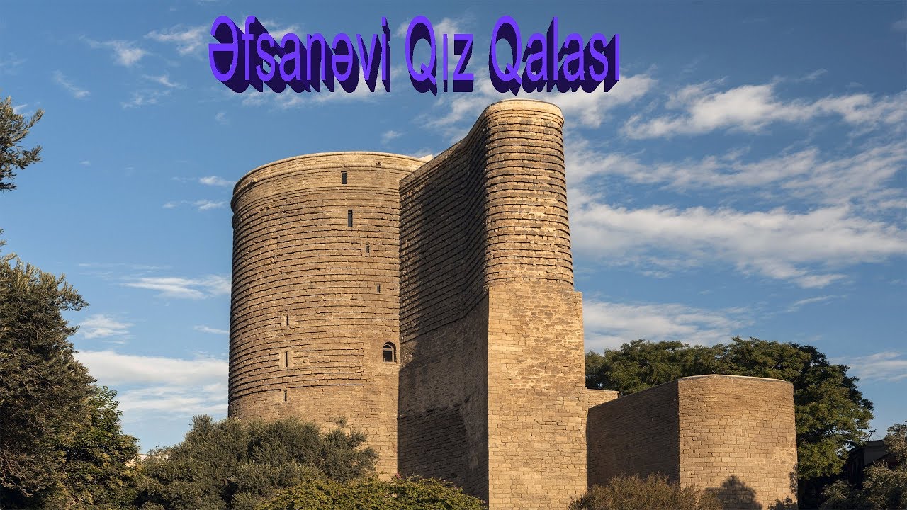 Əfsanəvi Qız Qalası