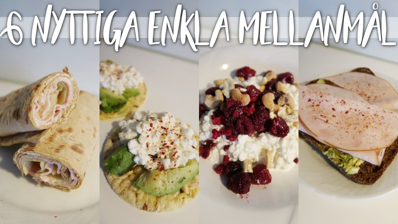 NYTTIGA ENKLA SNABBA MELLANMÅL