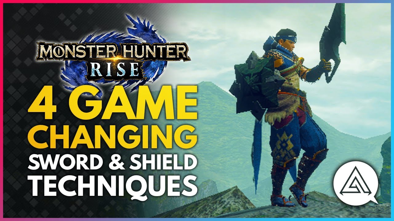 Monster Hunter Rise | 4 Game Changing Sword & Shield Techniques You Should be Using