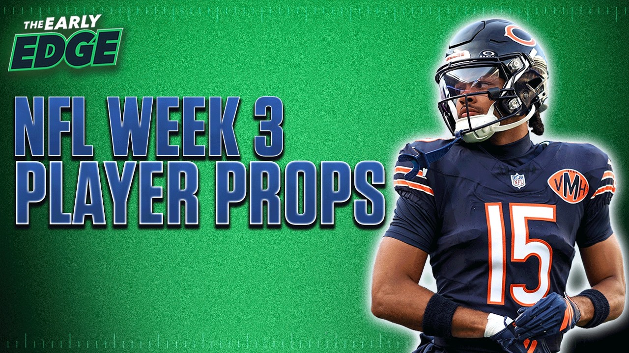 NFL Week 3 Player Props BEST BETS! | The Early Edge