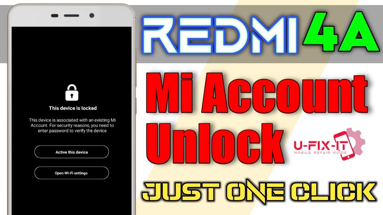 Redmi 4a mi account remove permanently|Mi account Unlock|UFIXIT|2021