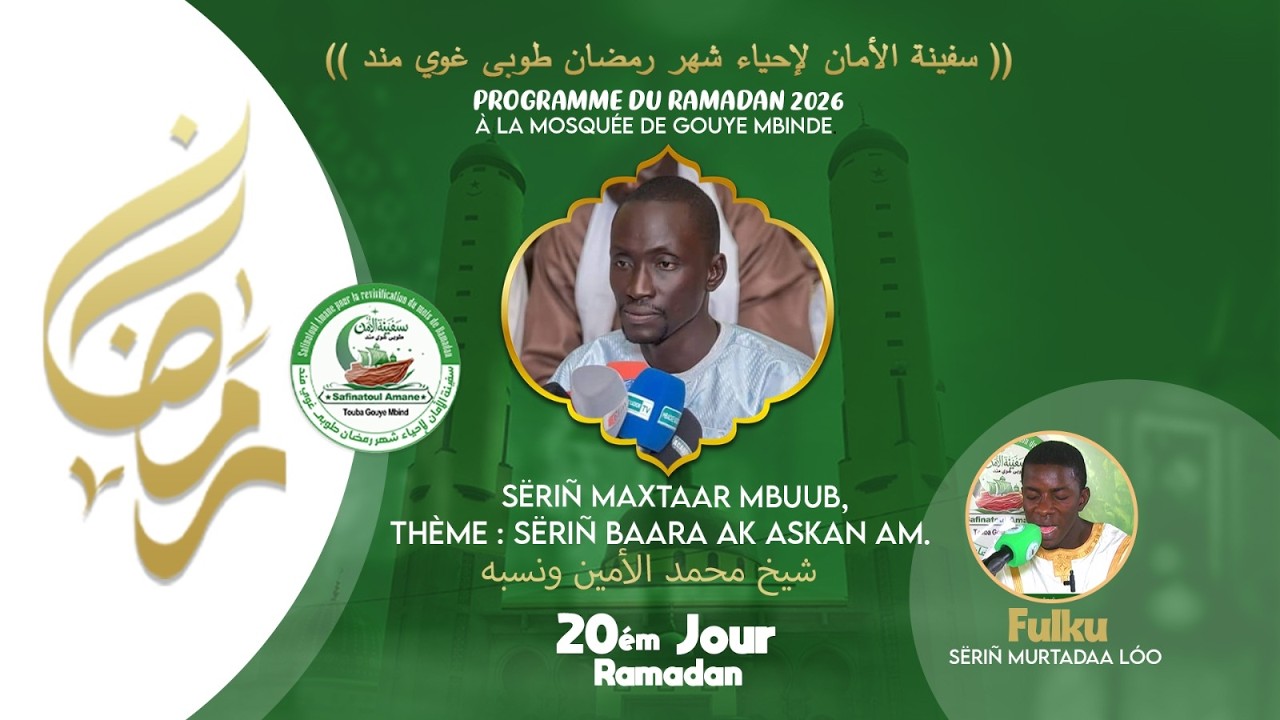 🔴En Direct | Gouye Mbinde 20em jour Foulku Doundal Koor Ramadan 2026