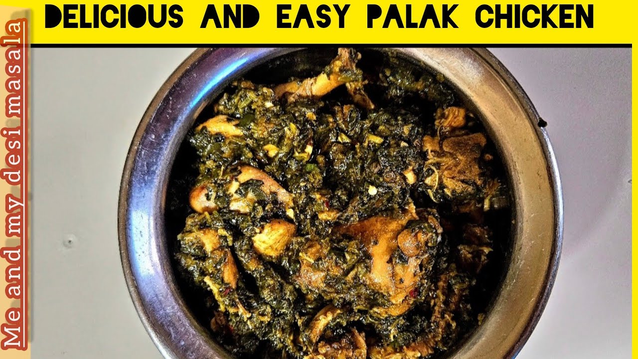 &ldquo;Palak Chicken Recipe | Easy & Healthy Desi Recipe by Me and my desi masala