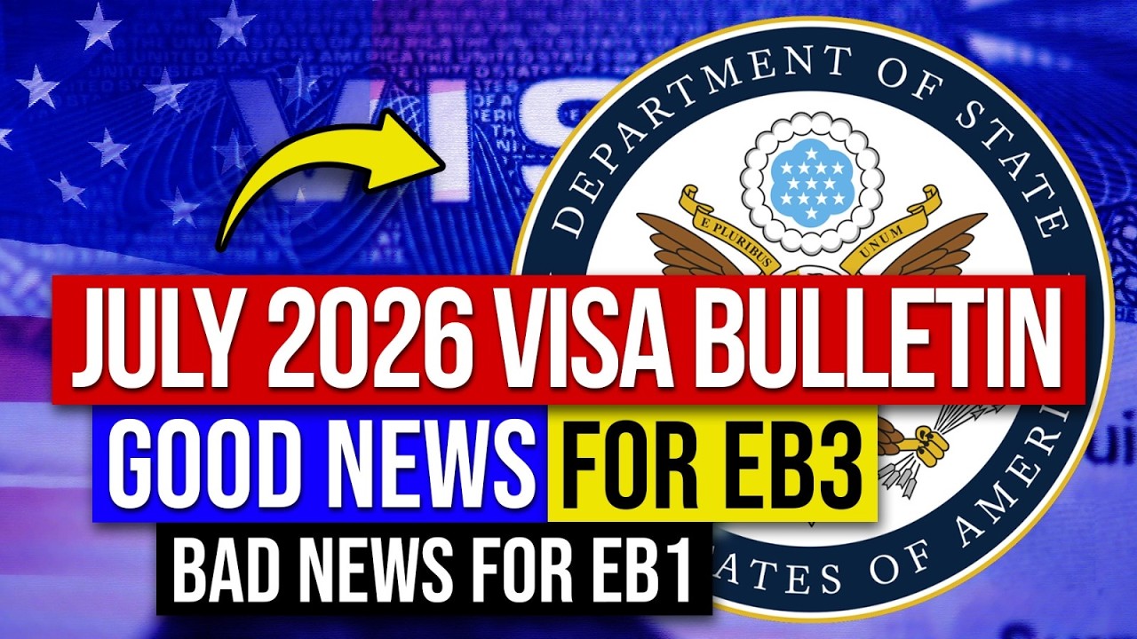 Визовый бюллетень на июль 2026 года: хорошие новости для EB3, плохие для EB1 | Иммиграция в США