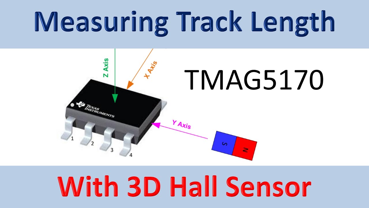 Using a 3D Hall Sensor (Video#81)