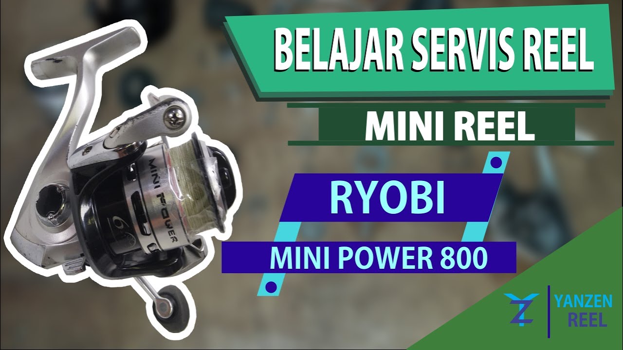 CARA SERVIS REEL RYOBI MINI POWER 800 #28 #reelservices #caramemperbaikireelpancing