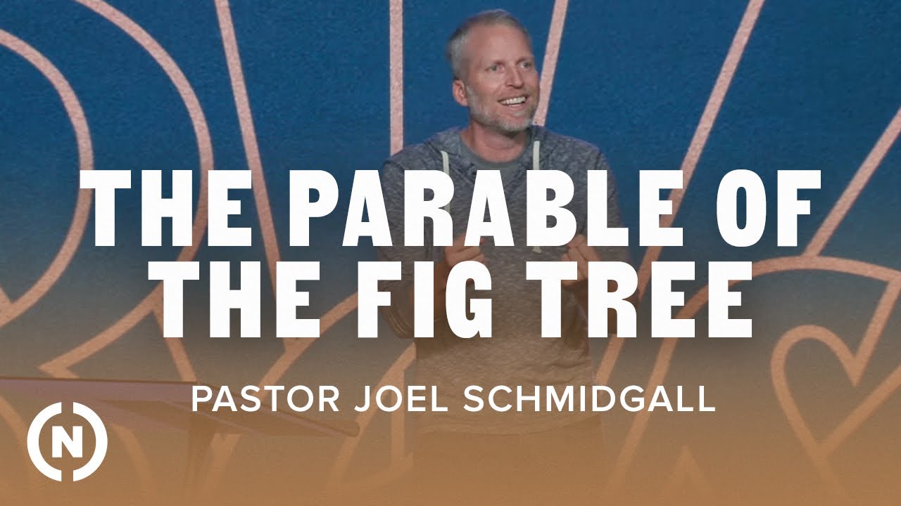 The Best is Yet to Come: The Parable of the Fig Tree - Pastor Joel Schmidgall