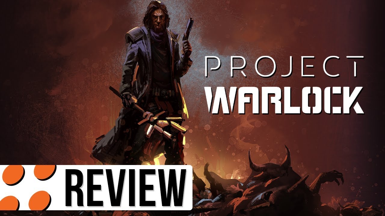 Project Warlock Video Review