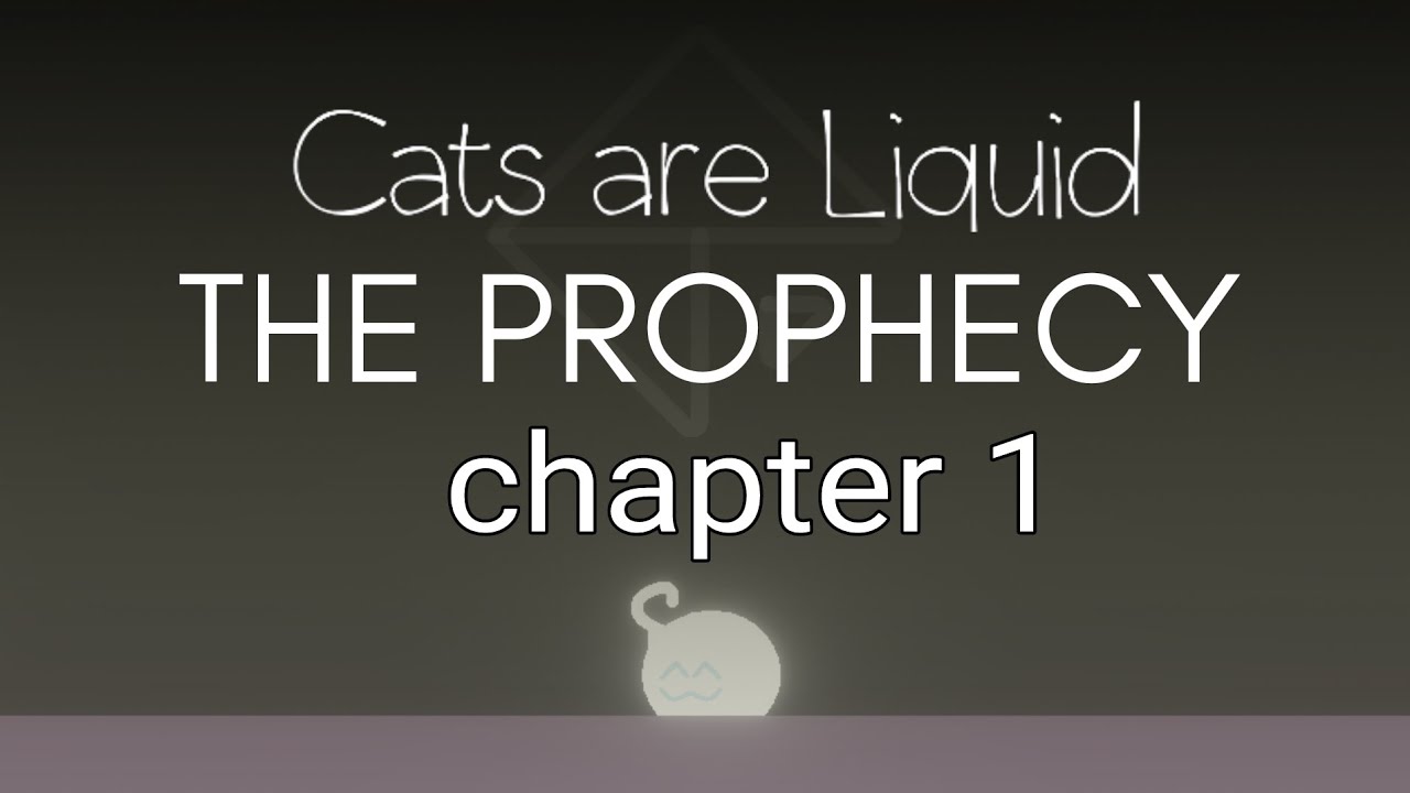 cats are liquid the prophecy (worldpack)