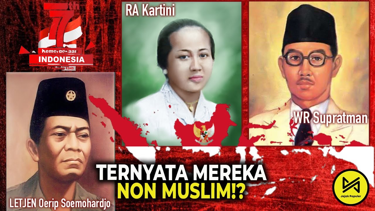 Banyak yg Tidak Tahu! Pahlawan Nasional Ini Ternyata Non Islam, Perjuangan Tak Mengenal Agama