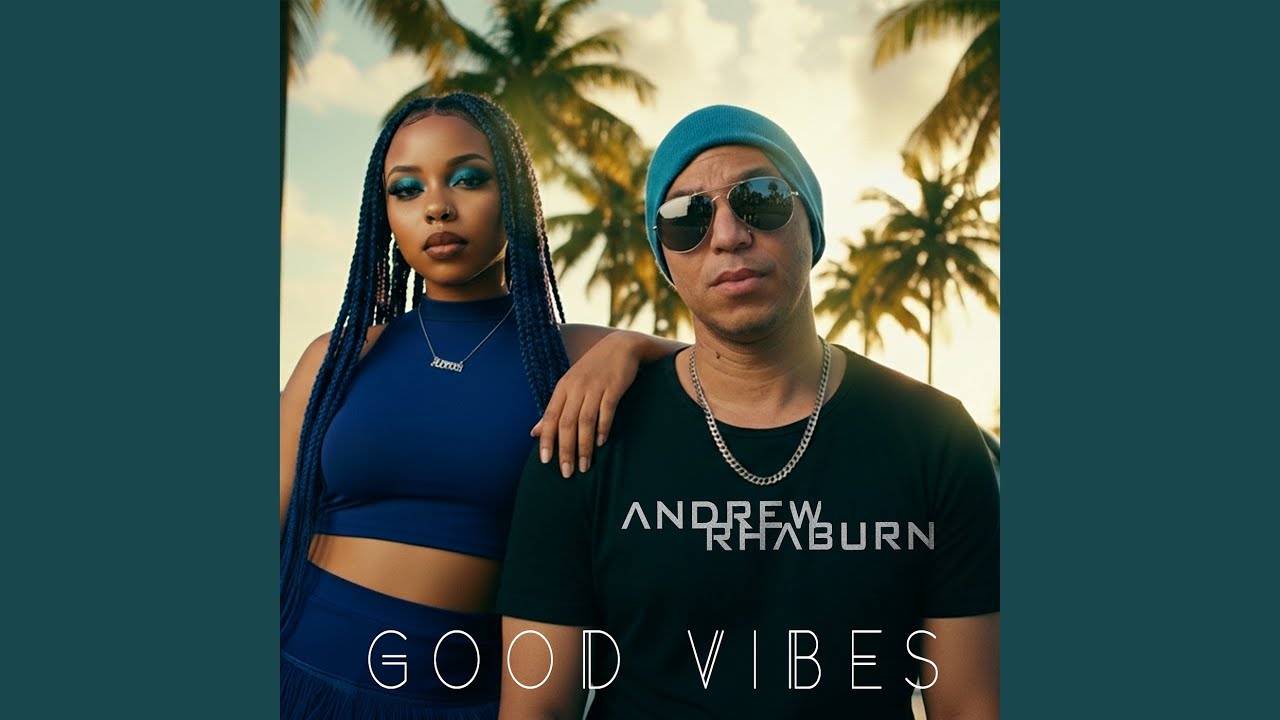 Good Vibes