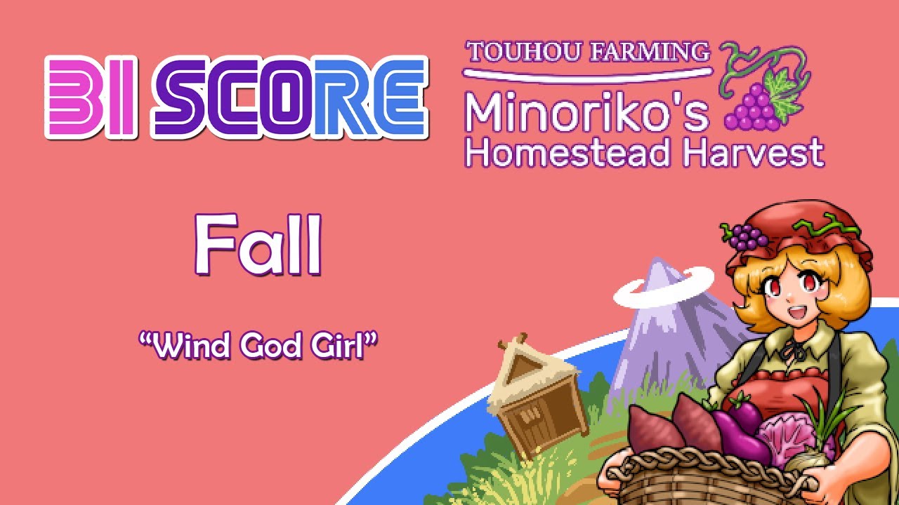 Fall Theme (Wind God Girl) - Touhou Farming ~ Minoriko's Homestead Harvest OST by Bi Score