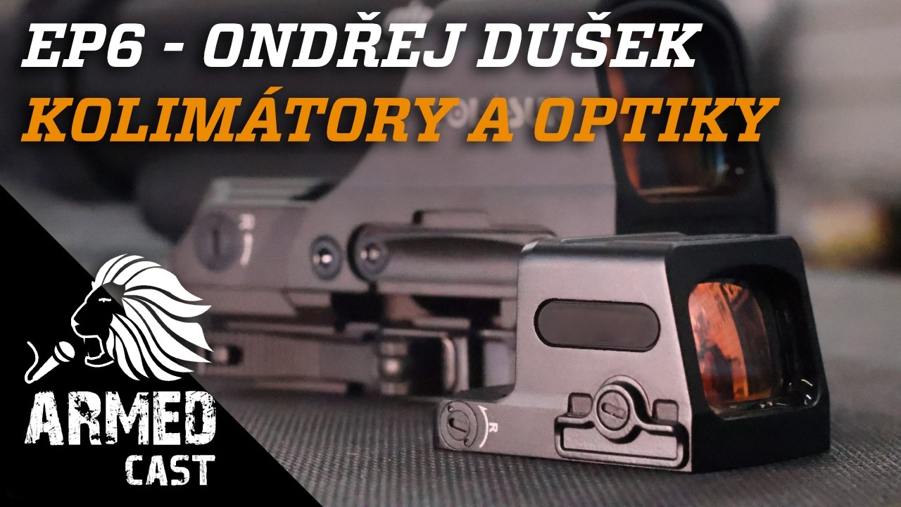 ARMEDCAST EP6 (Trailer) - O kolimátorech a optikách s Ondřejem Duškem