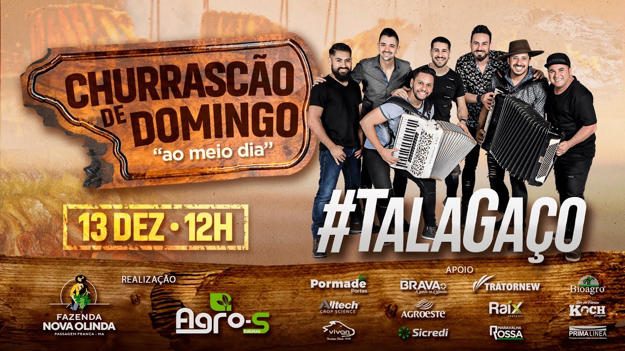 TalaGaço • CHURRASCÃO DE DOMINGO • 13/12 | 12H