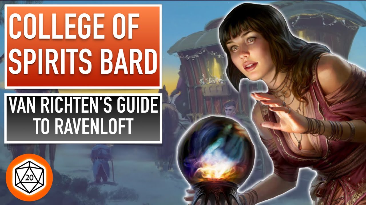 Watch this before you play the College of Spirits Bard | Van Richten’s guide to Ravenloft Subclass