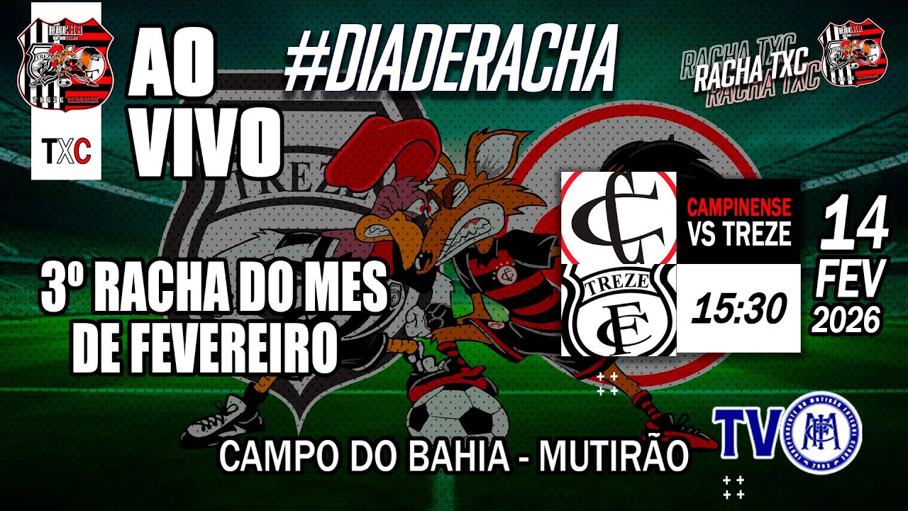 RACHA DO MUTIRÃO | AO VIVO | TREZE X CAMPINENSE | TV IMFC | 3ºJOGO DO MÊS DE FEVEREIRO