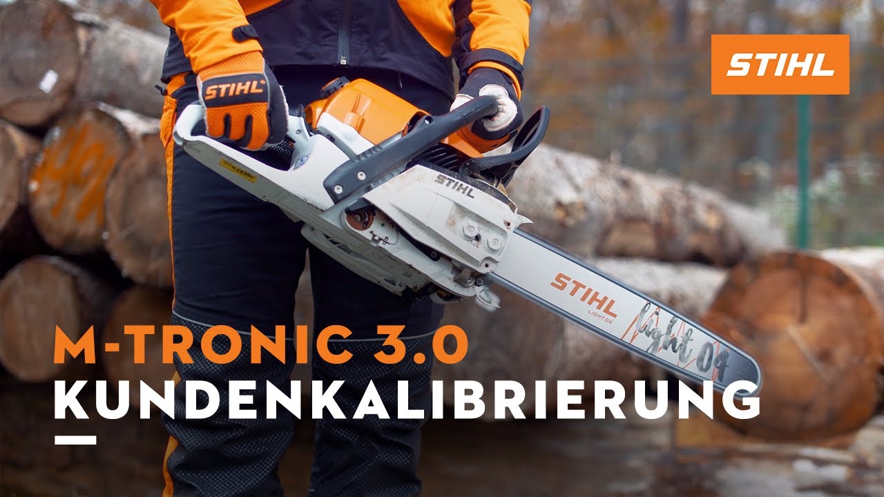 Produkttrainer erkl&auml;rt: Kundenkalibrierung bei STIHL Kettens&auml;ge mit M-Tronic 3.0 | Anleitung