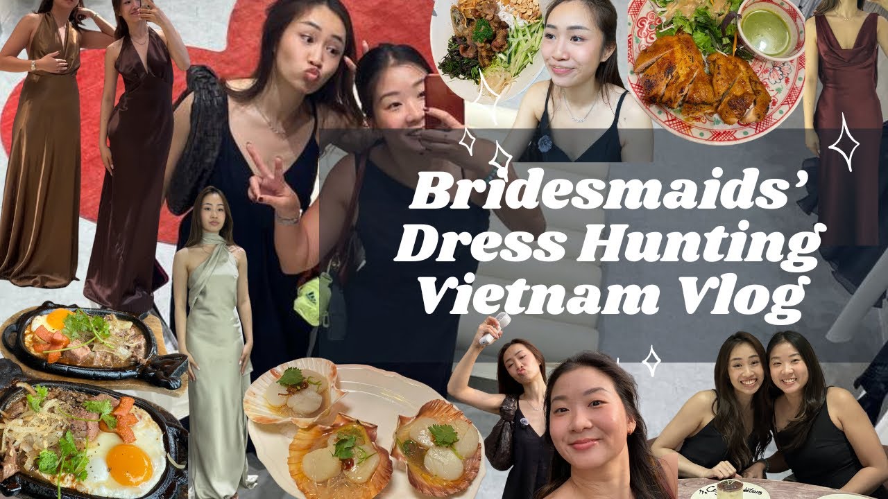 Bridesmaids’ Dress Hunting Vietnam HCMC Vlog Dec 2025 | Kisserine, SC Studios, Cocosin