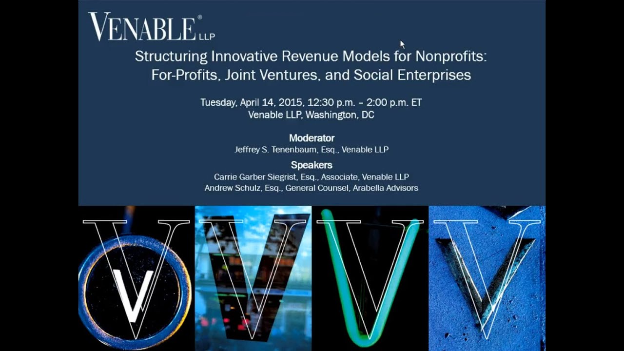 Structuring Innovative Revenue Models for Nonprofits - April 14, 2015