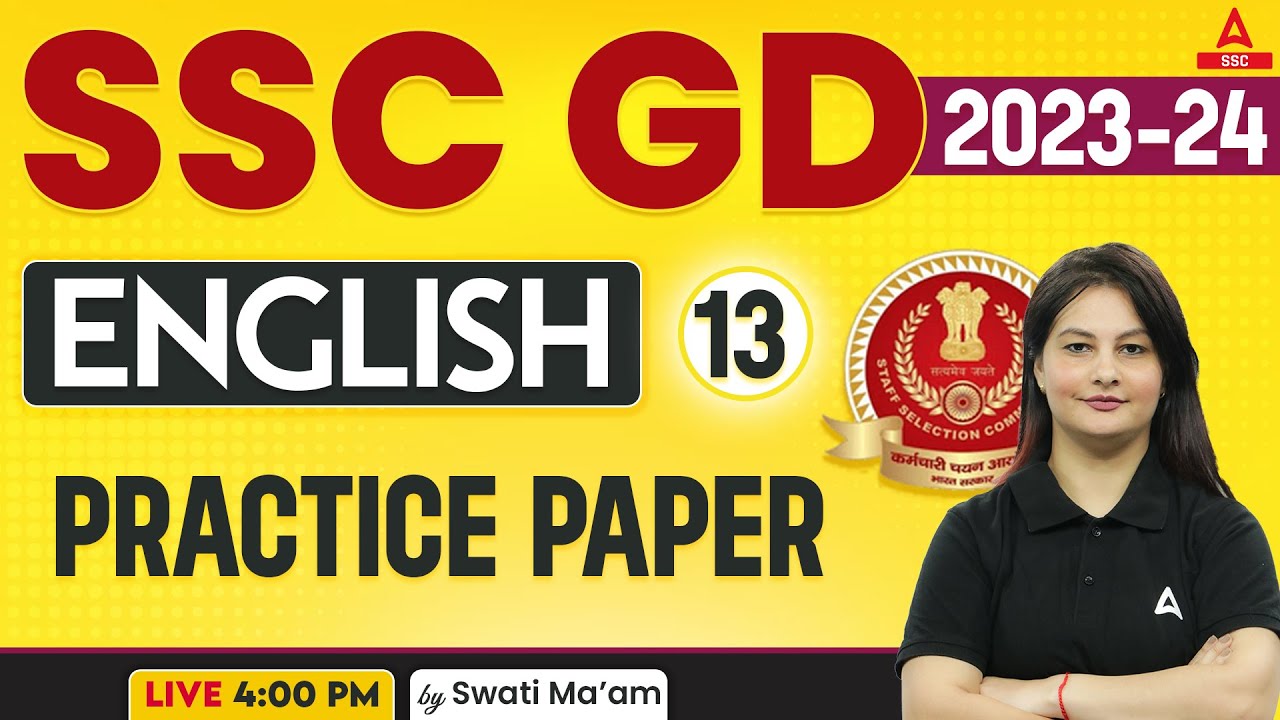 SSC GD 2023-24 | SSC GD English Class by Swati Mam | Practice Paper 13