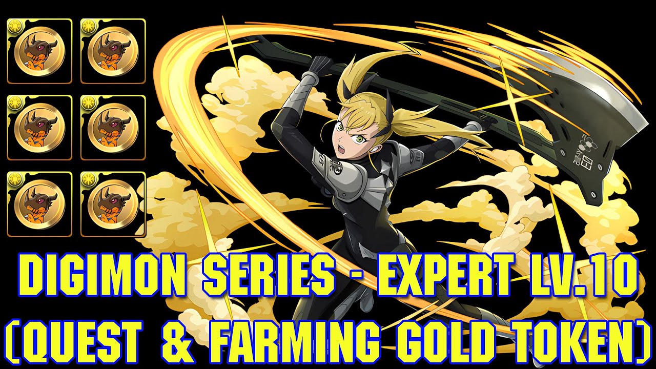[PAD] Digimon Series - Expert LV.10 (Quest & Farming Gold Token)