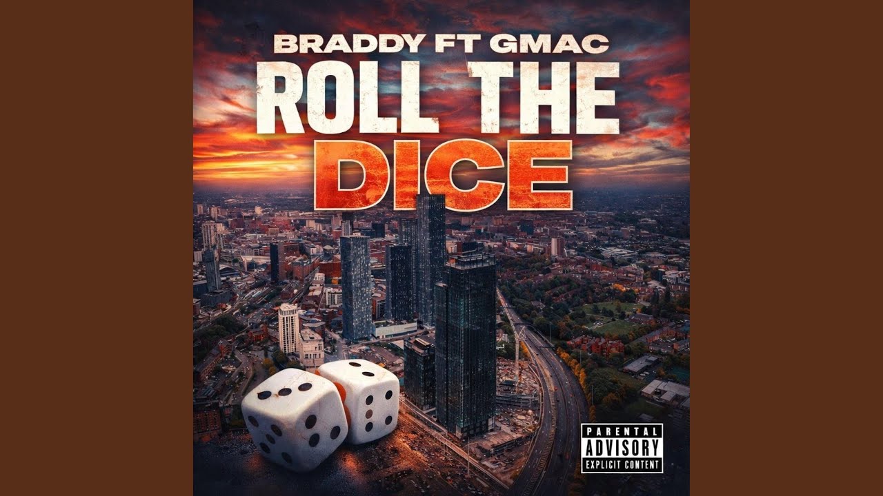 Roll The Dice (feat. Braddy & Produced by Buckroll)