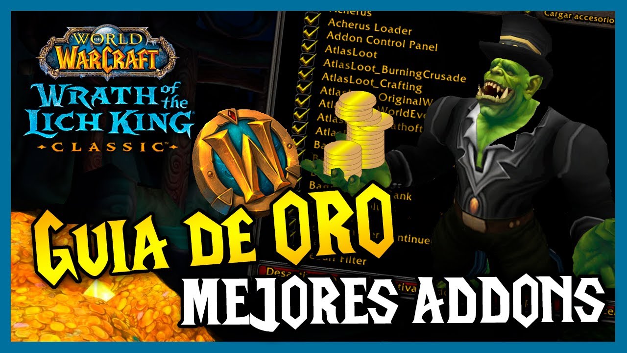TOP MEJORES ADDONS para Ganar ORO 💰 GUIA de Farmear ORO WotLK Classic 💰 || World of Warcraft