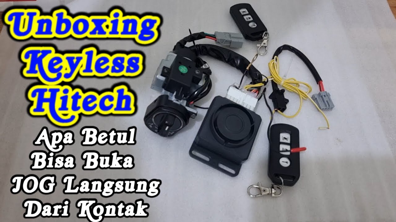 Unboxing Keyless HITECH Mari Kita Tes Fitur Dan Fungsi Keyless PnP Honda Beat SupraX125 Revo Vario