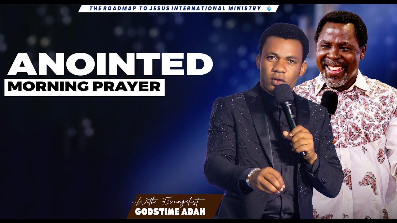 ANOINTED MORNING PRAYER  ( 13TH JANUARY 2025 )