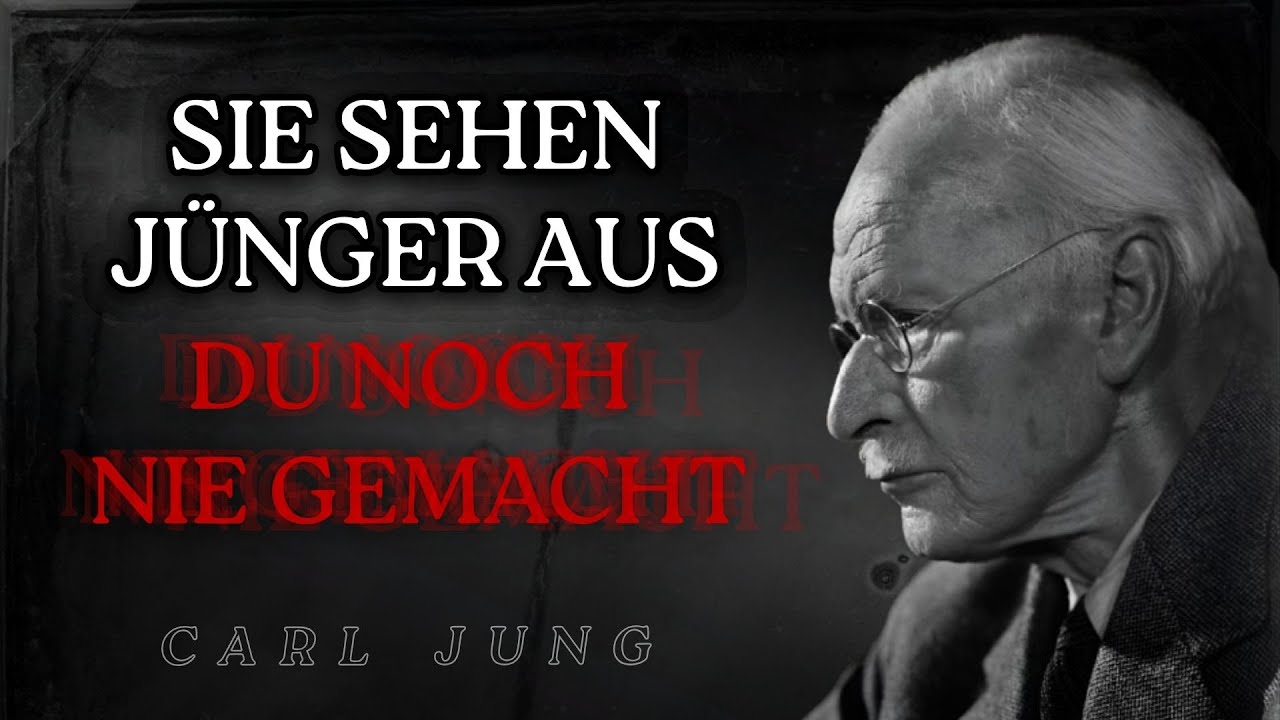 Jünger aussehen ohne Creme, ohne OP – nur weil sie DAS in sich tragen -Carl Jung