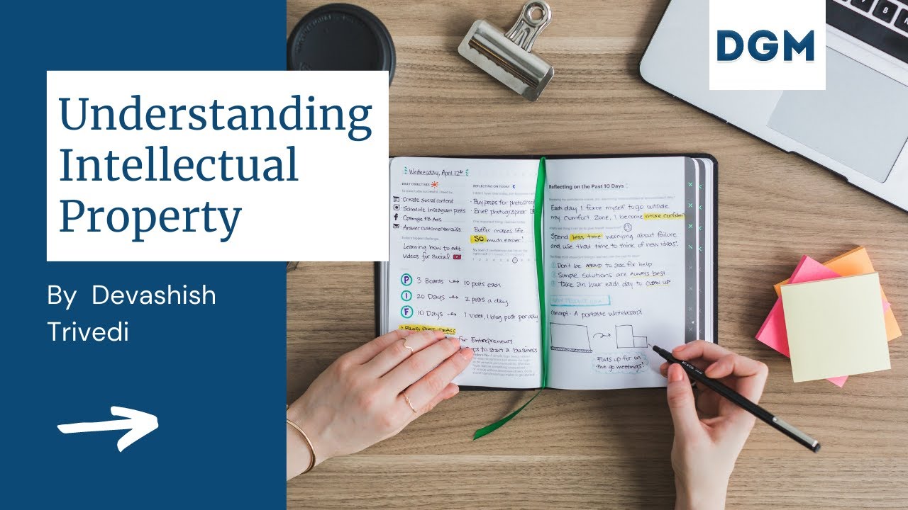 Understanding Intellectual Property by Devashish Trivedi