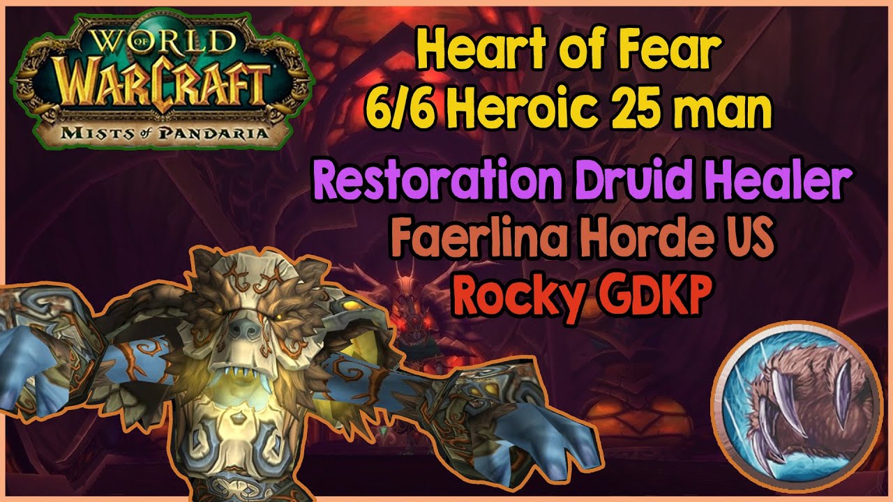 Heart of Fear 25 6/6 Heroic - Week 3 - Restoration Druid Healer