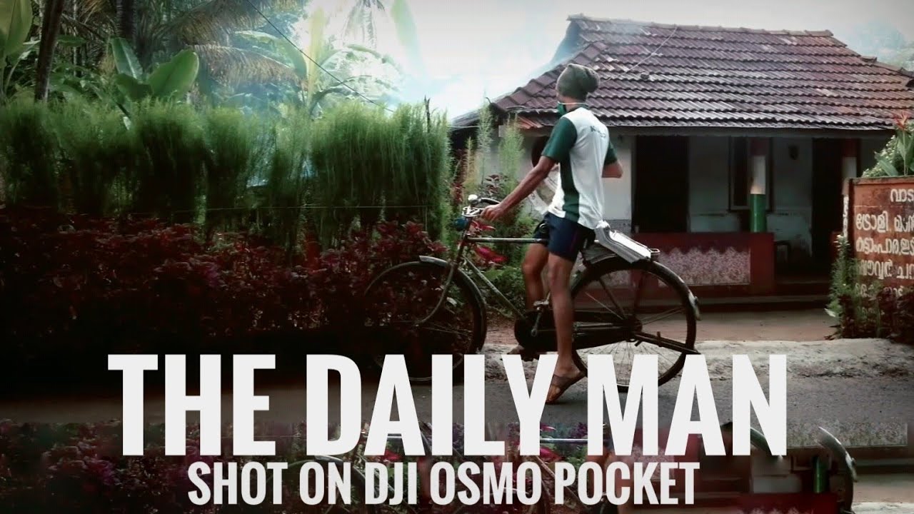 The Daily Man || Shot on DJI Osmo pocket || pocket stories