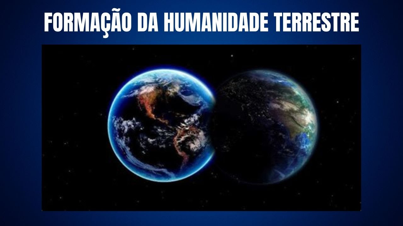 Formação da humanidade terrestre