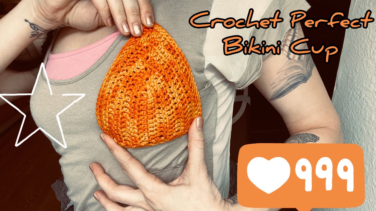 How to CROCHET the best fit Bikini Cup