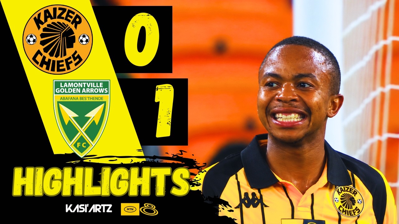 KAIZER CHIEFS vs GOLDEN ARROWS ‣ ALL GOALS & HIGHLIGHTS ‣ MTN8 2026/27