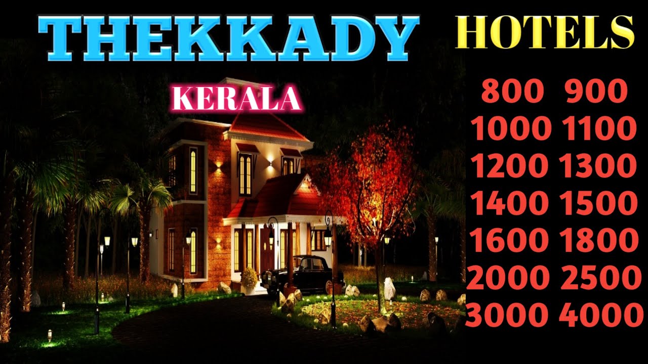 Thekkady Hotels | 10 Cheapest hotels in Thekkady | Thekkady hotels near Thekkady Beach| Kerala Hotel
