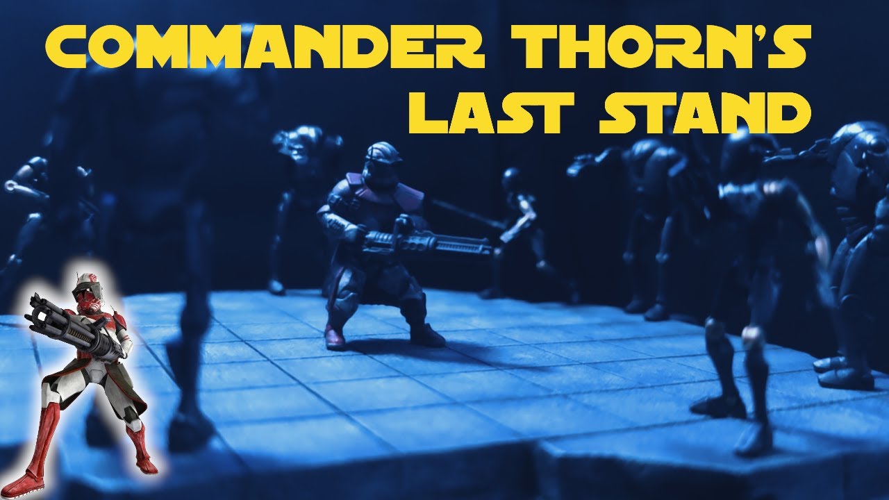 Commander Thorn's Last Stand | A Star Wars Diorama
