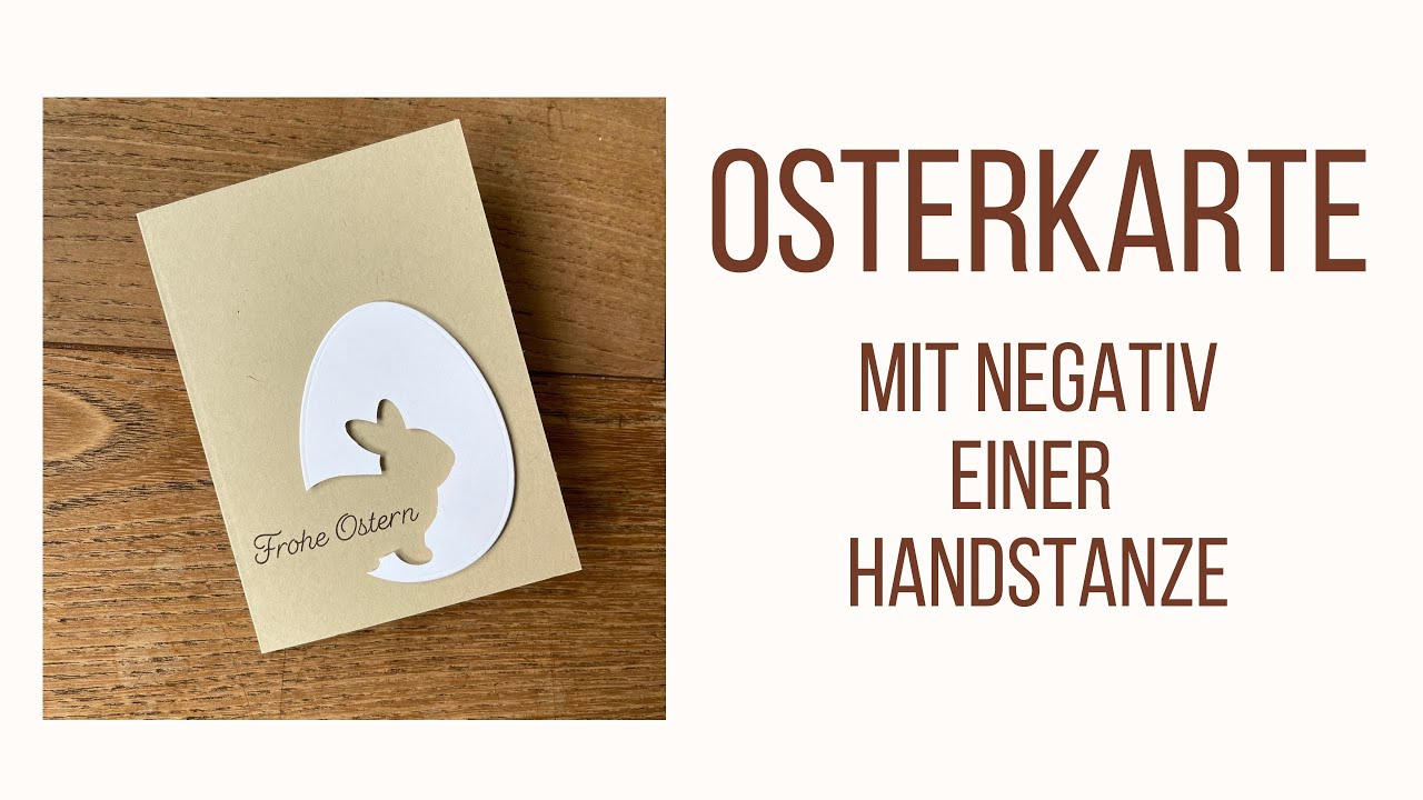 Schnelle Osterkarte mit Negativ der Osterhasen Handstanze von Stampin‘ Up!