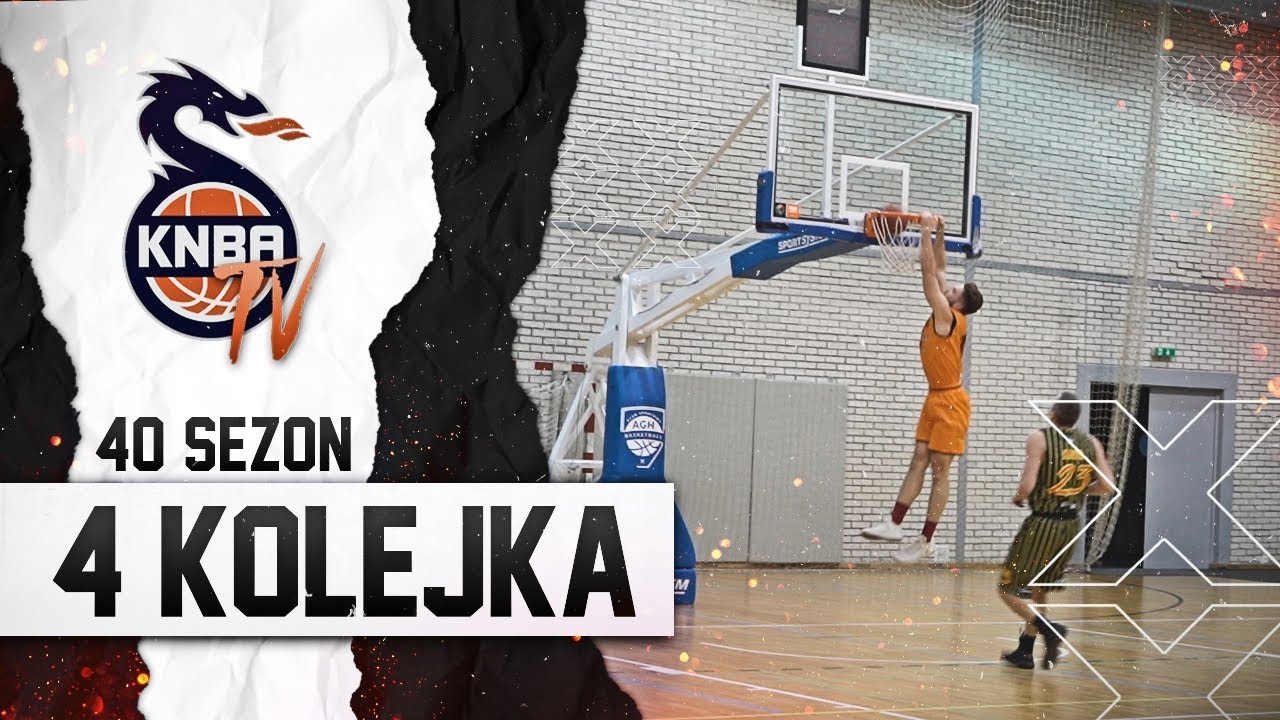 KNBA HIGHLIGHTS | 4 KOLEJKA 40 SEZON