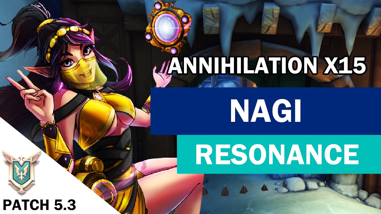 ANNIHILATION X15 N&agrave;gi Ying Competitive (Master) RESONANCE